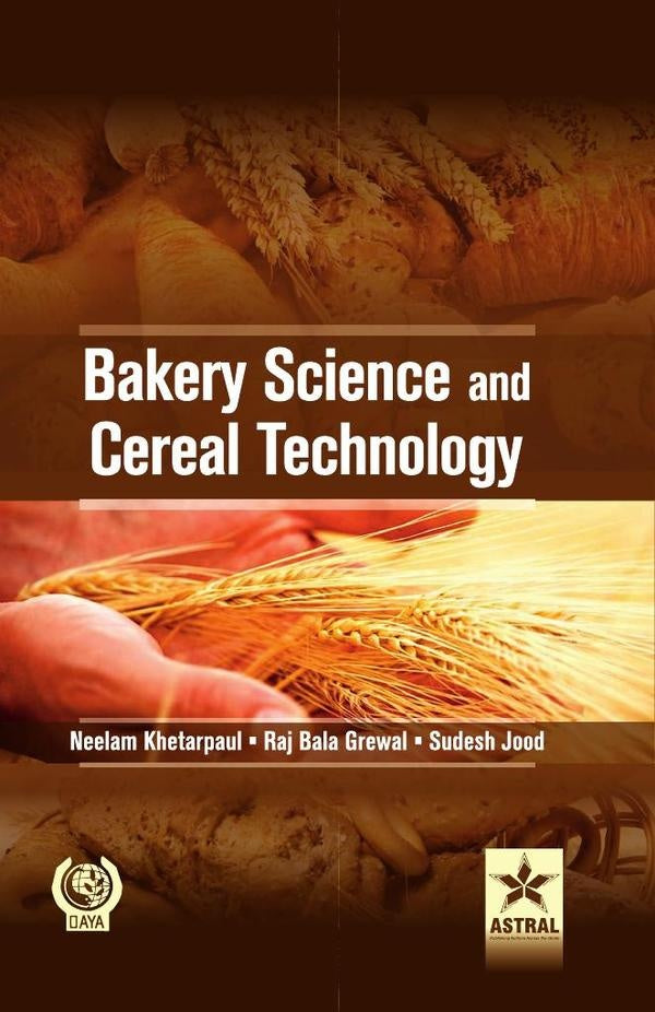 Bakery Science and Cereal Technology | Khetarpaul, Grewal