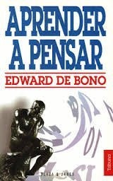 APRENDER A PENSAR | Edward De Bono