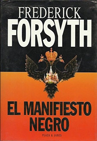 EL MANIFIESTO NEGRO | Frederick Forsyth