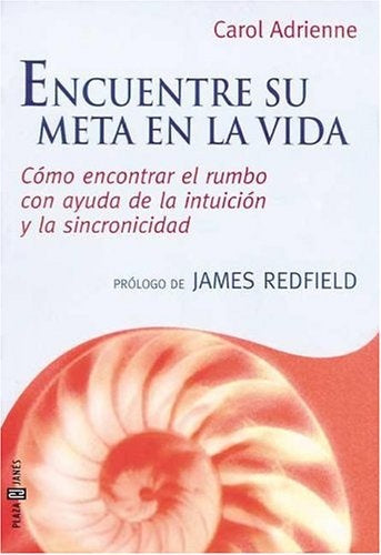 ENCUENTRE SU META EN LA VIDA (AUT) | Carol Adrienne