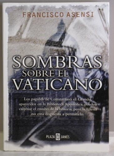 SOMBRAS DEL VATICANO | Francisco Asensio
