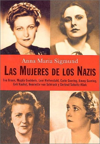 LAS MUJETES DE LOS NAZIS