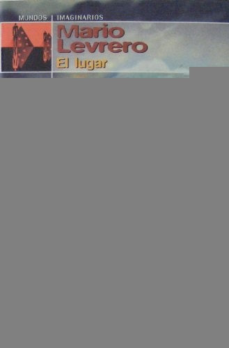 El lugar  | Mario Levrero