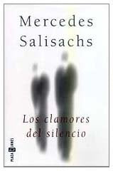 Los clamores del silencio | Mercedes Salisachs