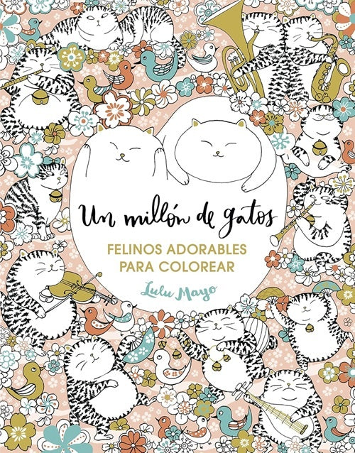 Un millón de gatos  | LULU MAYO