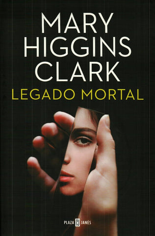 LEGADO MORTAL  | Mary Higgins Clark
