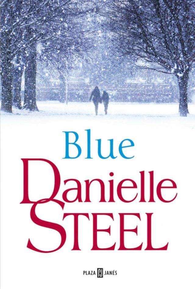 BLUE * | Danielle Steel