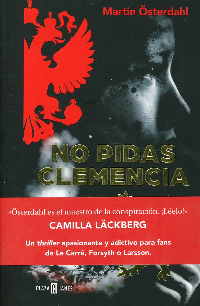 NO PIDAS CLEMENCIA* | Martin Osterdahl