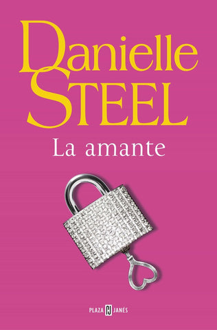 LA AMANTE.. | Danielle Steel