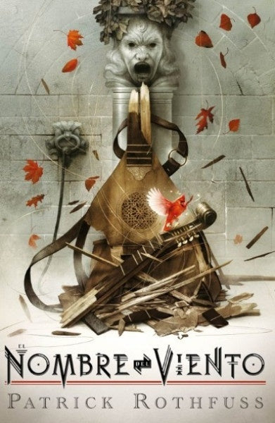 EL NOMBRE DEL VIENTO*.. | Patrick Rothfuss