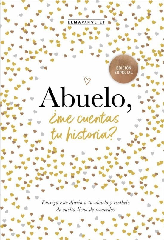 ABUELO, ME CUENTAS TU HISTORIA? | ELMA  VAN VLIET