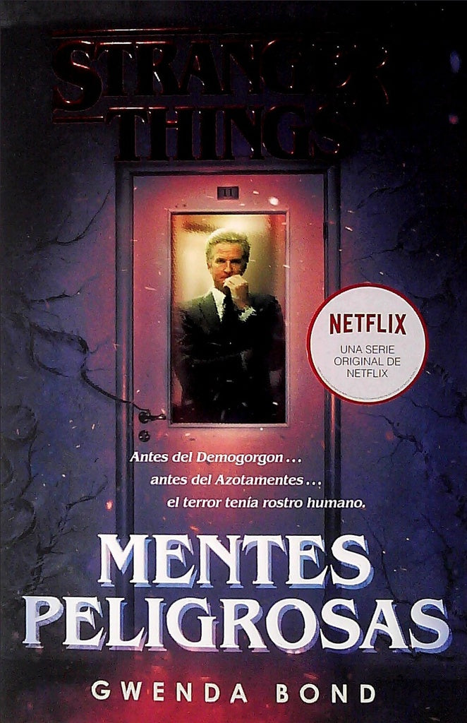 STRANGER THINGS: MENTES PELIGROSAS | GWENDA BOND