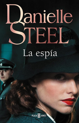 LA ESPIA*.. | Danielle Steel