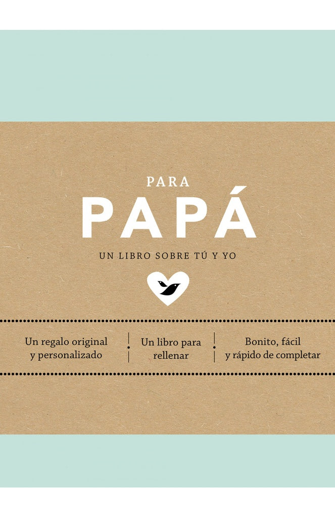 Para papá, un libro sobre tú y yo