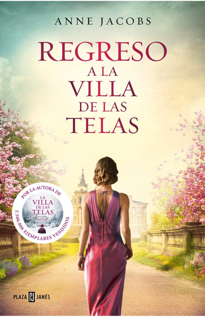 REGRESO A LA VILLA DE LAS TELAS*.. | ANNE JACOBS