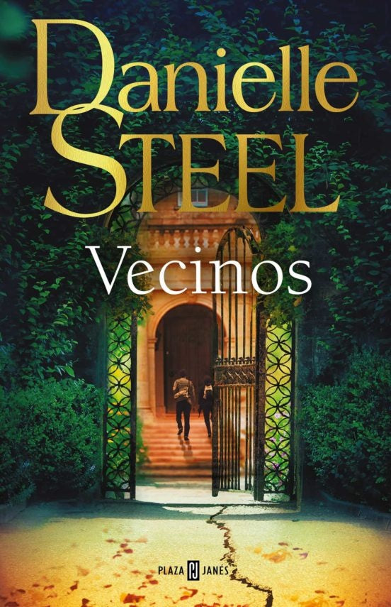 VECINOS *.. | Danielle Steel