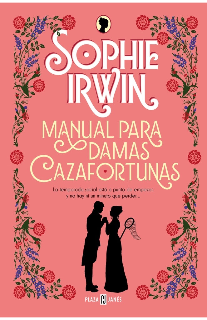 Manual para damas cazafortunas | SOPHIE  IRWIN