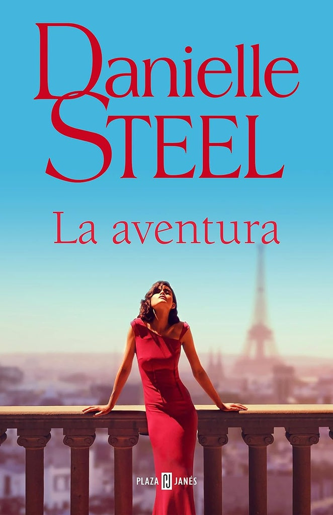 LA AVENTURA.. | Danielle Steel