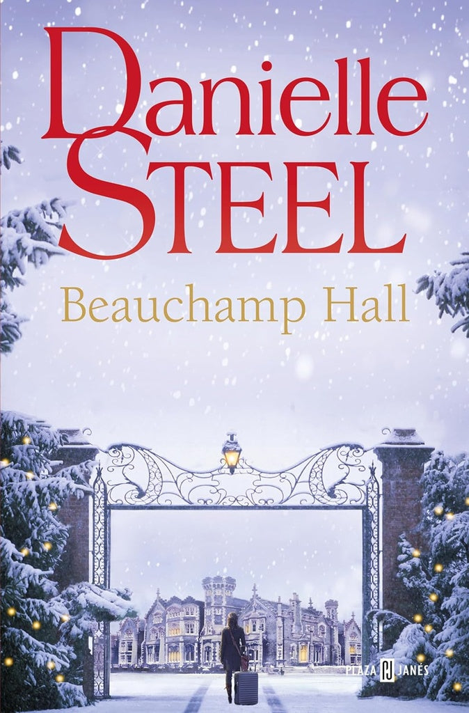 BEAUCHAMP HALL.. | DANIELLE  STEEL