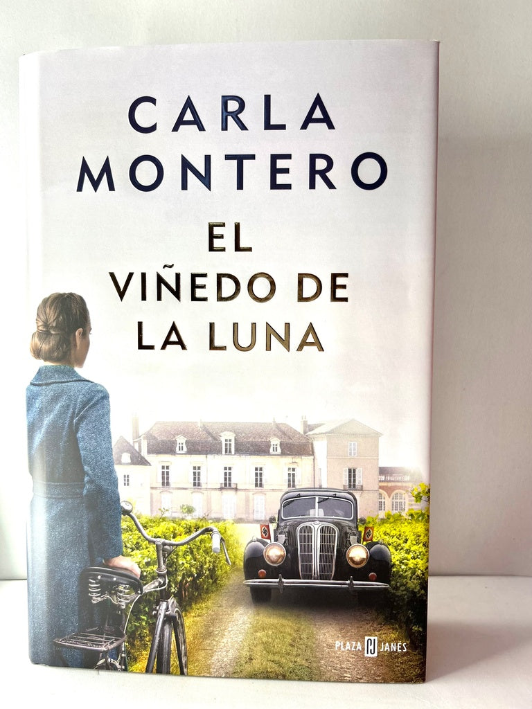 EL VIÑEDO DE LA LUNA.. | Carla Montero