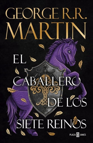 EL CABALLERO DE LOS SIETE REINOS (CANCIÓN DE HIELO Y FUEGO).. | GEORGE R.R MARTIN