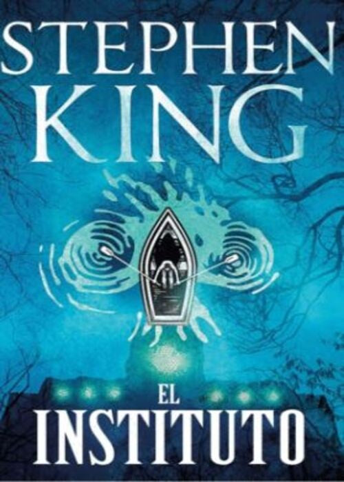 EL INSTITUTO.. | Stephen King