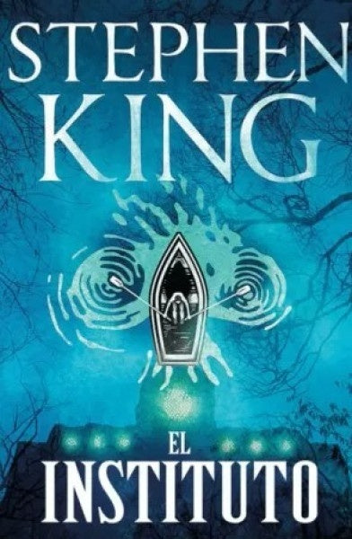 EL INSTITUTO.. | Stephen King