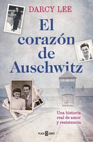 El corazón de Auschwitz |  Darcy  Lee