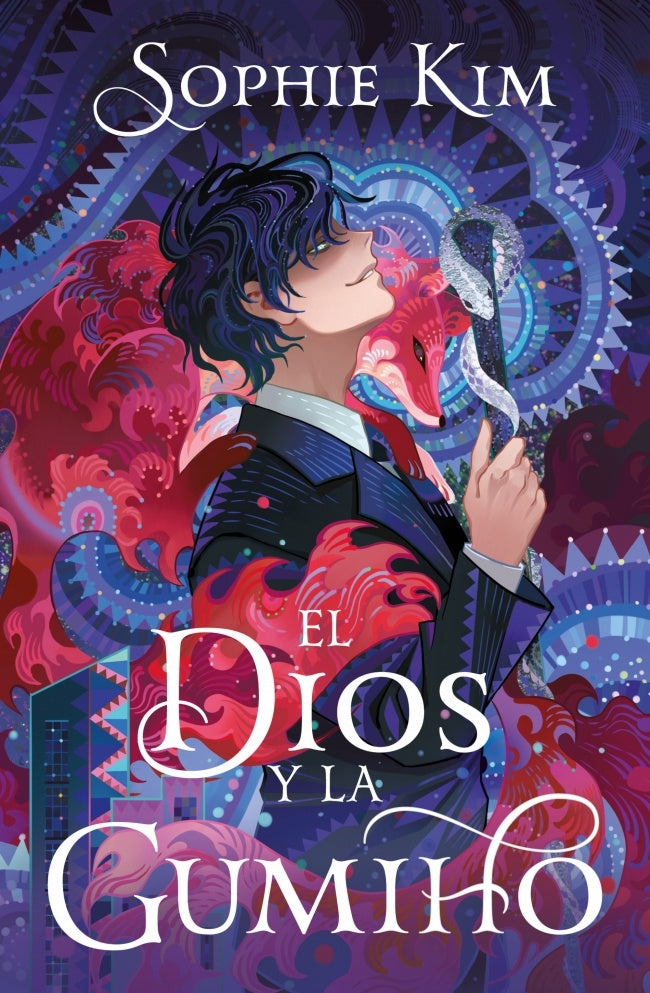 EL DIOS Y LA GUMIHO | Sophie   Kim