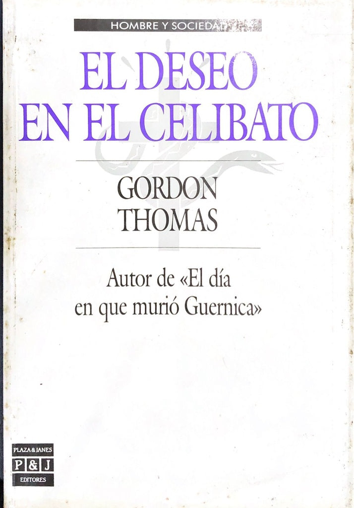 El deseo en el celibato