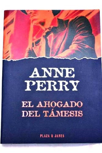 EL AHOGADO DEL TAMESIS | Anne Perry