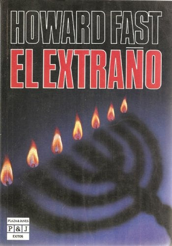 El extraño | HOWARD  FAST