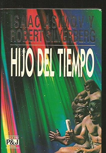 Hijo del tiempo  | Isaac Asimov