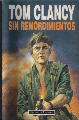 Sin remordimientos  | Tom Clancy