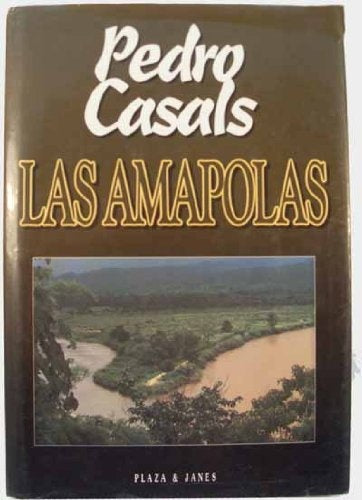 LAS AMAPOLAS | Pedro Casals Aldama
