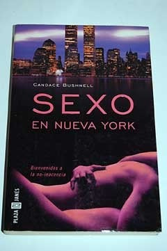SEXO EN NUEVA YORK | Candace Bushnell