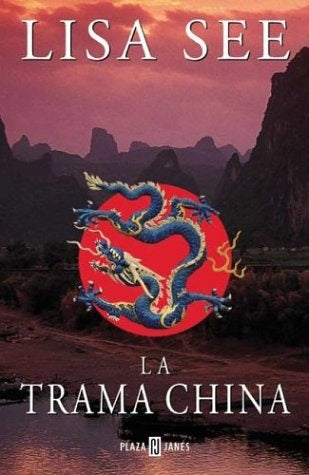 LA TRAMA CHINA