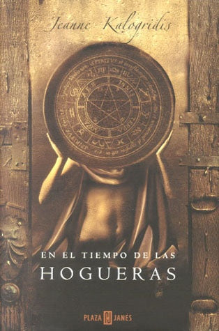 EL TIEMPO DE LAS HOGUERAS.. | JEANNE KALOGRIDIS
