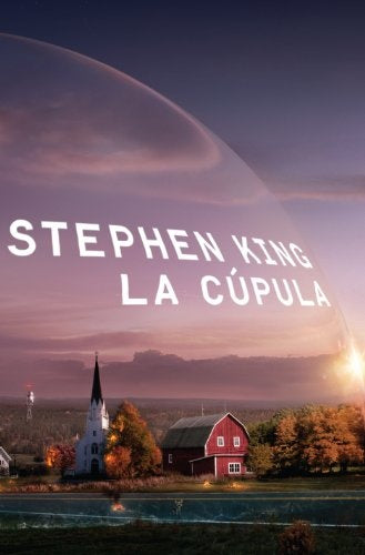 LA CÚPULA  | Stephen King