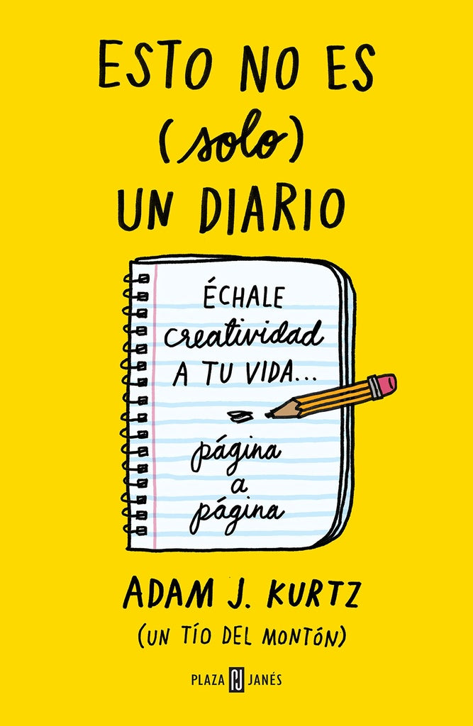 ESTO NO ES (SOLO) UN DIARIO..* | Adam J. Kurtz