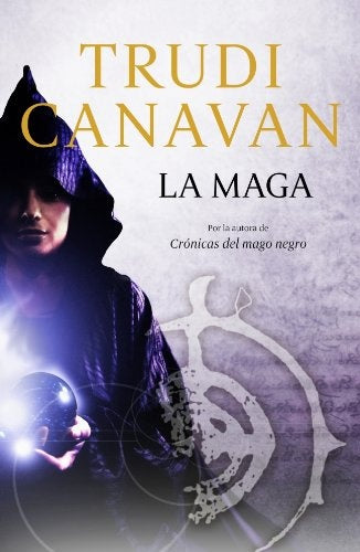 La maga | trudi Canavan