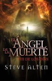 EL ANGEL DE LA MUERTE.. | Steve Alten