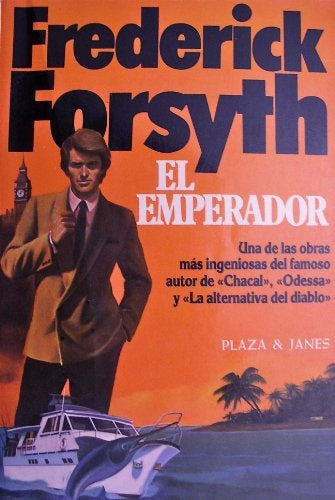 EL EMPERADOR | Frederick Forsyth