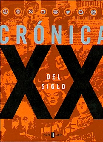 CRONICA DEL SIGLO XX | JORGE GALLI