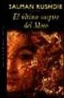EL ULTIMO SUSPIRO DEL MORO.. | Salman Rushdie