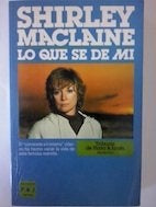 Lo que se de mi | Shirley Maclaine