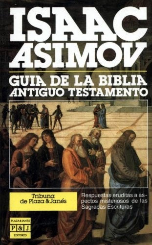 Guia de la Biblia, Antiguo Testamento | Isaac Asimov