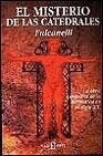EL MISTERIO DE LAS CATEDRALES | Fulcanelli Fulcanelli
