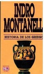HISTORIA DE LOS GRIEGOS | Indro Montanelli