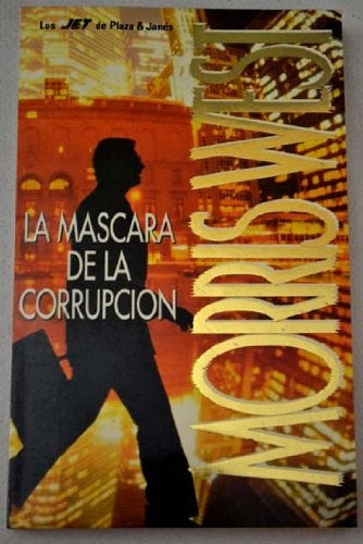 La mascara de la Corrupcion